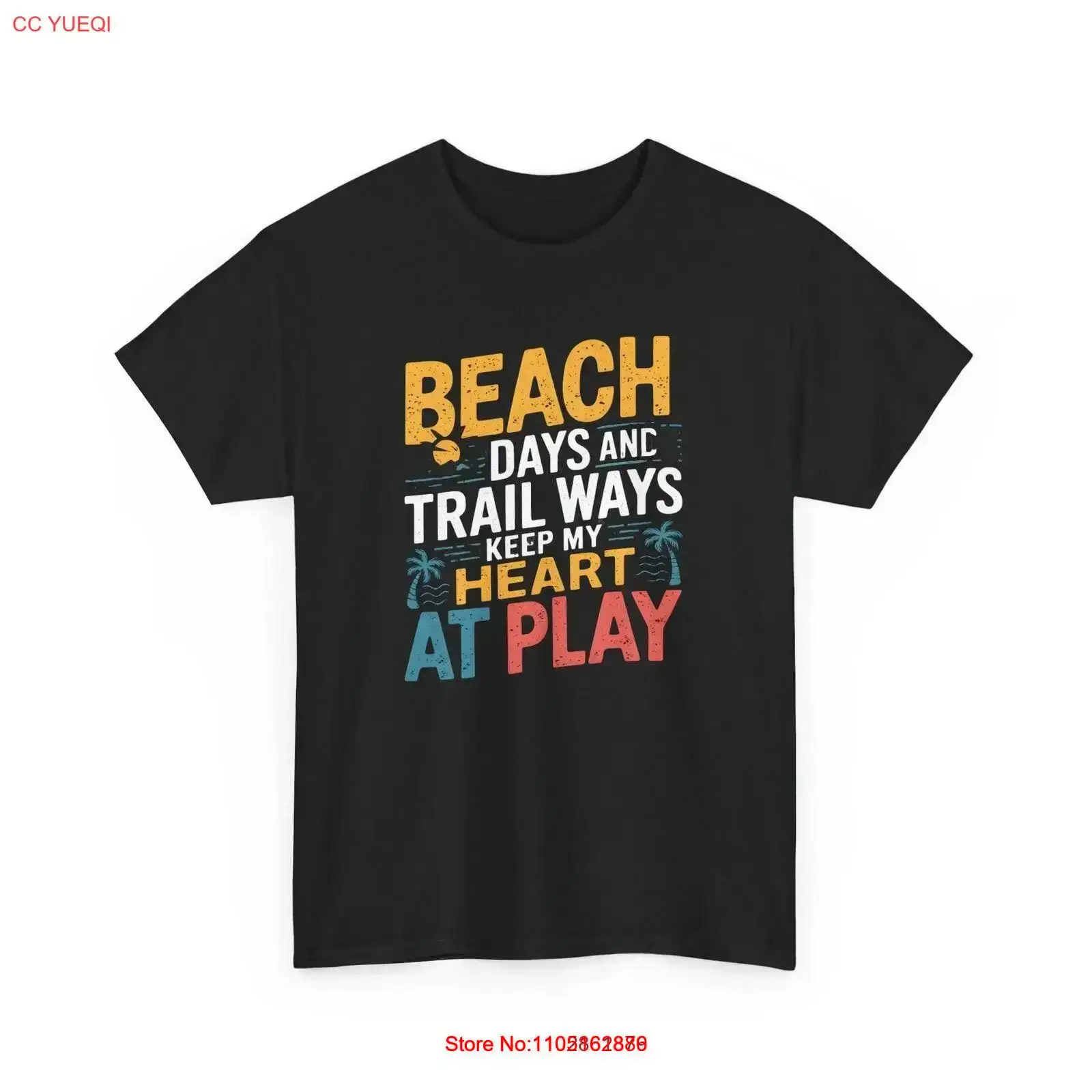 Beach Days Trail Ways T Shirt  - Outdoor Adventure Quotes 评论和价格